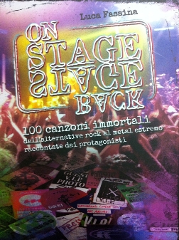 "On Stage (Back Stage)", un viaggio dietro le quinte del rock duro "On Stage (Back Stage)", un viaggio dietro le quinte del rock duro